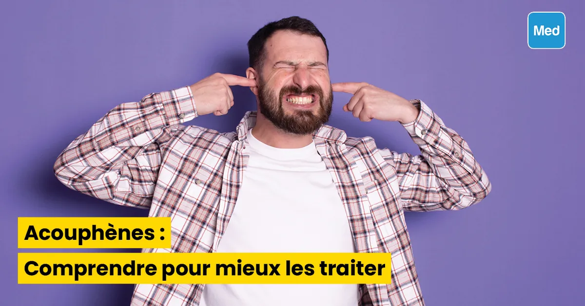 Acouphènes : Comprendre pour mieux les traiter